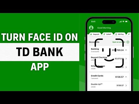 How To Turn On Face Id On TD Bank App (2024)?