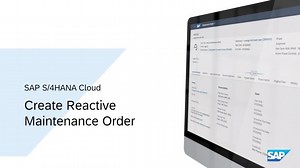 SAP S/4HANA Cloud Reactive Maintenance: Create Maintenance Request