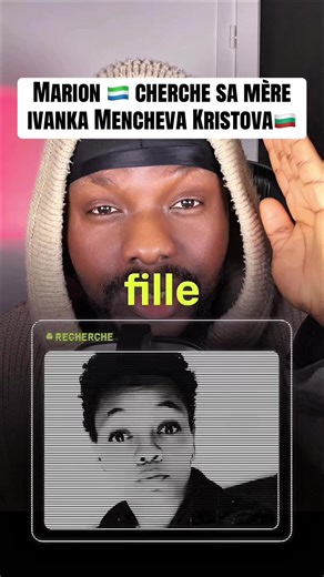 Marion à la recherche de sa mère bulgare