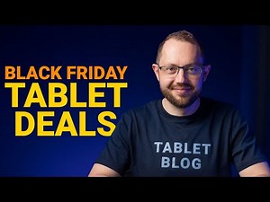 The 14 best tablet deals on Black Friday 2025