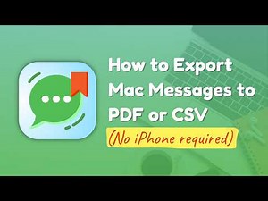 Export Mac Messages to PDF and CSV (No iPhone Required)