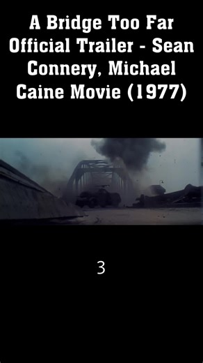 A Bridge Too Far Official Trailer - Sean Connery, Michael Caine Movie (1977) 3