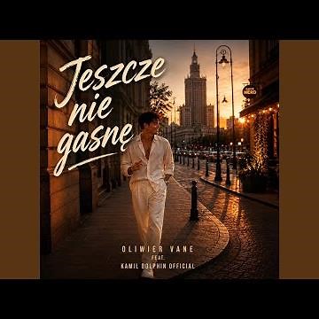 Jeszcze nie gasnę (feat. Kamil Dolphin Official)