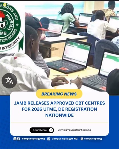 Campus Spotlight NG | The Joint Admissions and Matriculation Board (JAMB) has released the official list of accredited CBT centres approved for the 2026 UTME and... | Instagram