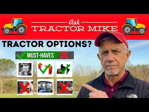 What Tractor Options Are MUST-HAVES? (I Won't Buy Without These!) 🚜