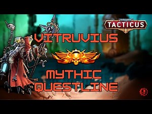 VITRUVIUS GUIDE - Mythic questline - All 5 Mythic quests! - Tacticus #gaming