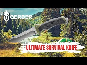 Gerber Ultimate Survival Knife –Quick Walkthrough