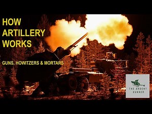 Guns vs Howitzers vs Mortars: Artillery Basics Explained | The Ardent Gunner