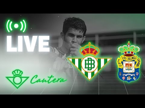 🚨 DIRECTO | Real Betis - UD Las Palmas | CANTERA