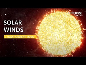Solar Winds from NASA's Parker Probe - 1 Hour Ambient Space Video