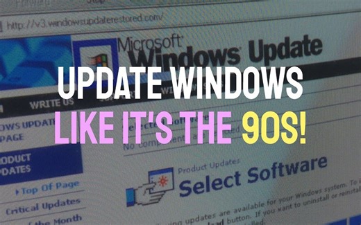 更新Windows 95、98和2000的旧方法! Windows Update Restored