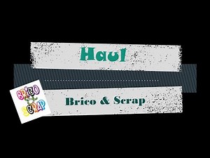 Haul - Brico & Scrap