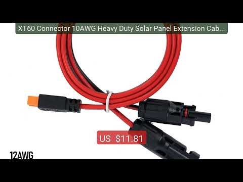 XT60 Connector 10AWG Heavy Duty Solar Panel Extension Cable fo... — Best Buy 2026 | Great Quality!