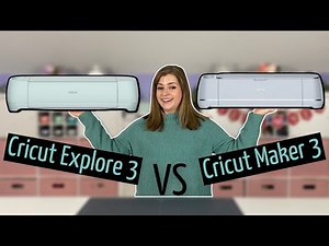 Which Cricut Should I buy 2022 | Cricut Explore 3 vs Cricut Maker 3
