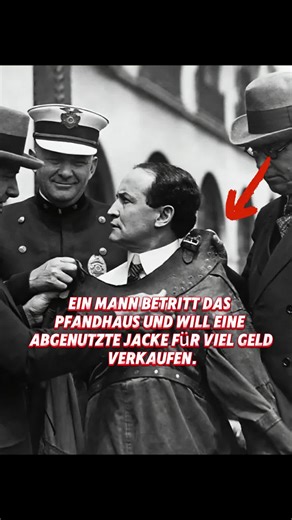 Ein Mann betritt das Pfandhaus und will eine abgenutzte Jacke für viel Geld verkaufen. #Deutschland#geschichte#lernenmittiktok#tik_tok
