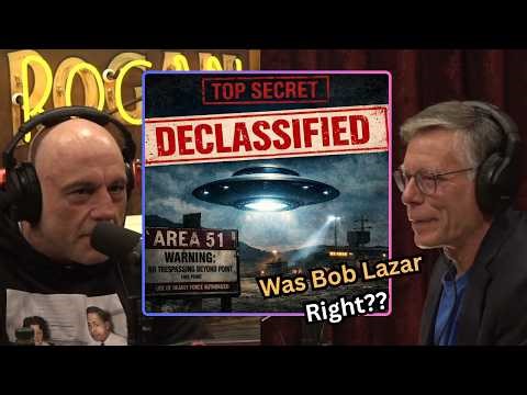Bob Lazar’s UFO Story Confirmed? Details Revealed on Joe Rogan Podcast.