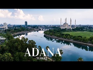 Adana - Turkey 4k video