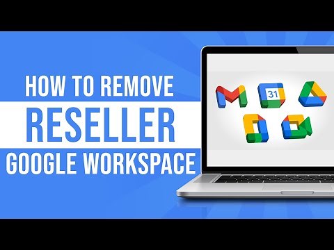 How to Remove Reseller From Google Workspace (Tutorial)
