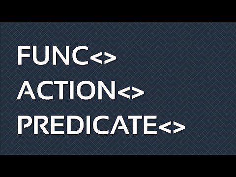 Func,Action,Predicate Delegates in C#