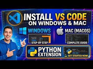 How to Install VS Code on Windows & Mac (Python Setup)