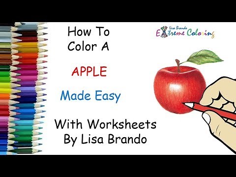 How To Color A Apple Real Time Step By Step Tutorial Prismacolor Colored Pencils Lisa Brando