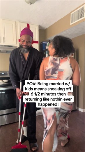 POV: Being married w/ kids means sneaking off 6 1/2 minutes then returning like nothin ever happened! 😂😂 #MarriedLife #Viral #CoupleGoals #Quicky #TikTok @Mr_make_it_happen