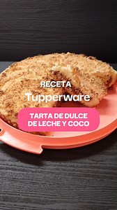 🍰Combinamos un ingrediente tropical y otro bien argentino... Hoy: Tarta de coco y dulce de leche. Nuestro chef experto nos revela el secreto de esta tarta con miles de fans. Levante la mano en los comentarios quién la va a preparar 🙋 🔎 Encontrá en el folleto online de Campaña 9 el Porta torta y llevá esta delicia a todos lados. #OneTupperwar #Postre #Tortas #DulceDeLeche #TortaDelicia #TupperwareArgentina | Tupperware Argentina
