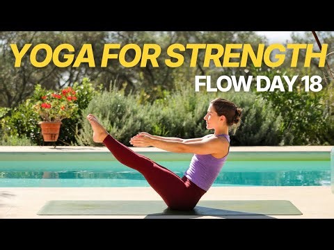 Yoga For Strength | 30 Min | Day 18 Flow Challenge