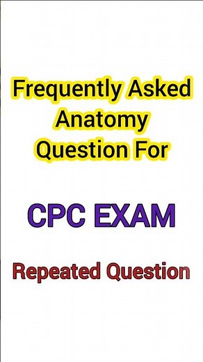 Frequently Asked Anatomy Questions For CPC Exam | Medical Coding Exam | Medical Billing #cpcexam