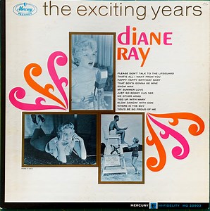 Diane Ray - The Exciting Years