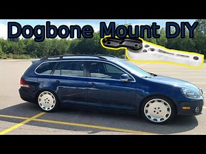 Replacing Dogbone Mount on a VW MK5 / MK6