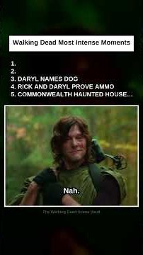 The Walking Dead: #5 Commonwealth Haunted House Standoff · #4 Rick and Daryl Prove Ammo · #3 Daryl N