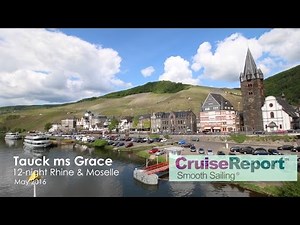 Tauck River Cruises ms Grace Rhine & Moselle River Cruise