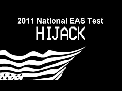 2011 National EAS Test Hijack (Remade)