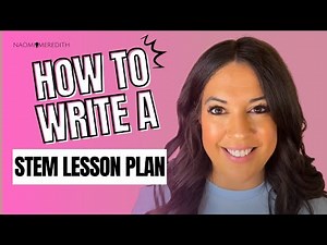 How to write a STEM Lesson Plan | Elementary STEM Coach Podcast Ep.26