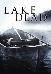 Lake Dead (2007)