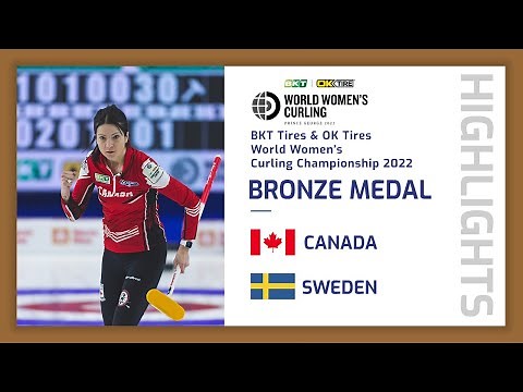 Canada v Sweden - Highlights - BKT Tires & OK Tire World Women's Curling Championship 2022