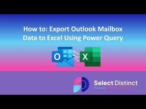 Export Outlook Mailbox to Excel with Power Query