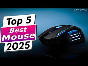 Top 5 Best Mouse 2025 - Top Computer Mice for Work and Play