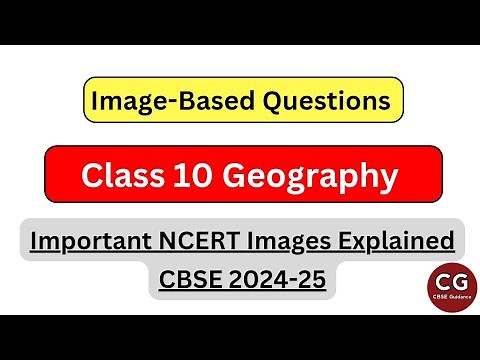CBSE Class 10 Geography | Picture-Based Questions Explained for 2024-25 Board Exams