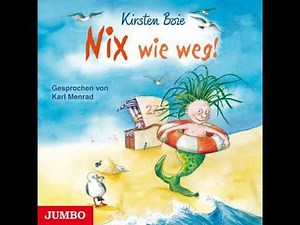 Nix wie weg! - Kirsten Boie