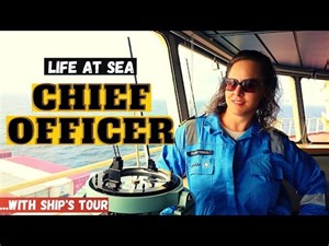 Life of a Merchant Navy Chief Officer | Life at Sea
