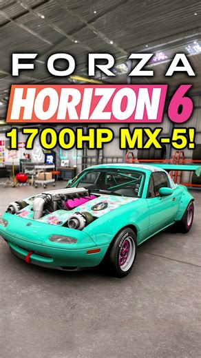1700 Horsepower MX-5 in Forza Horizon 6!