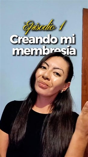 Creando mi membresía digital #negociosdigitales #emprendimiento