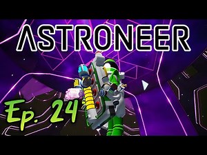 Astroneer, Part 24 - A Core Concept