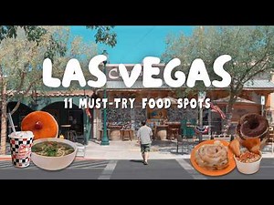 11 must-try food spots in las vegas | restaurants & local favorites | july food guide
