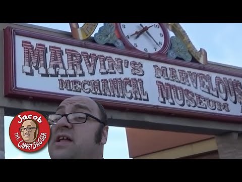 Marvin's Marvelous Mechanical Museum