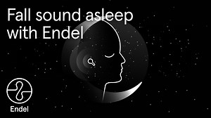Endel - Fall sound asleep with Endel