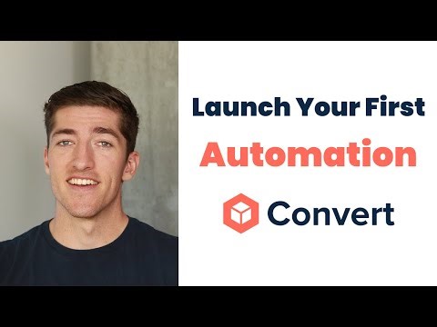 Launch Your First Automation in ConvesioConvert