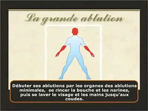 Comment faire les grandes ablutions (el ghousl)?